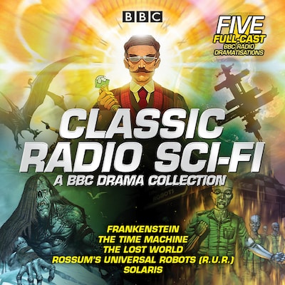 Classic Radio Sci-Fi: BBC Drama Collection
