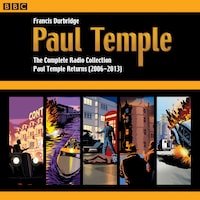 Paul Temple: The Complete Radio Collection: Volume Four