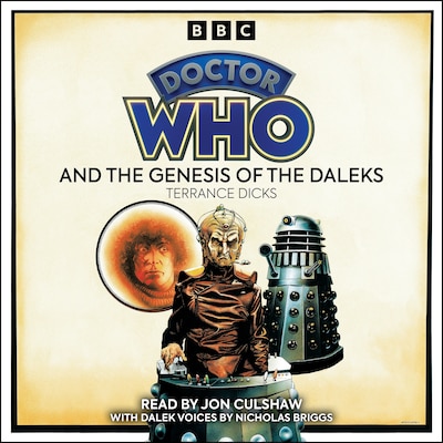 Doctor Who and the Genesis of the Daleks