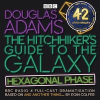 The Hitchhiker’s Guide to the Galaxy: Hexagonal Phase
