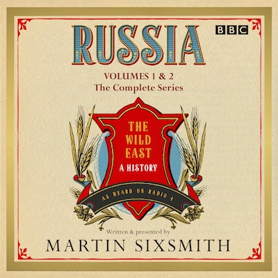 Russia: The Wild East