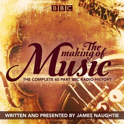 The Making of Music