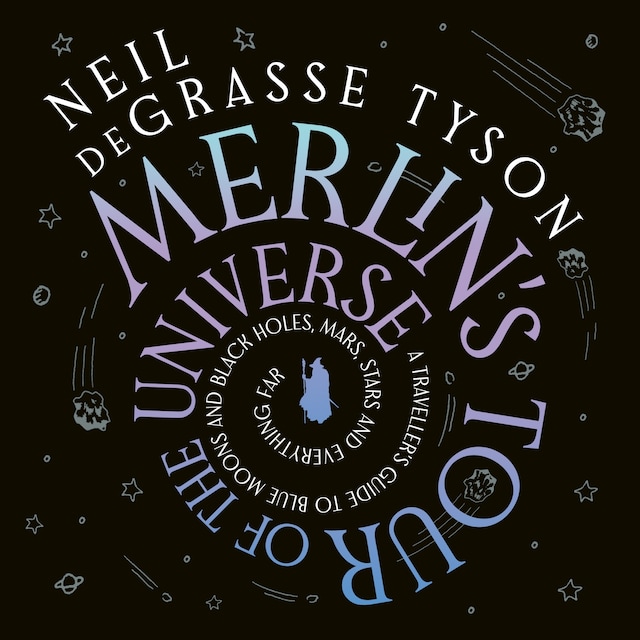 Couverture de livre pour Merlin's Tour of the Universe