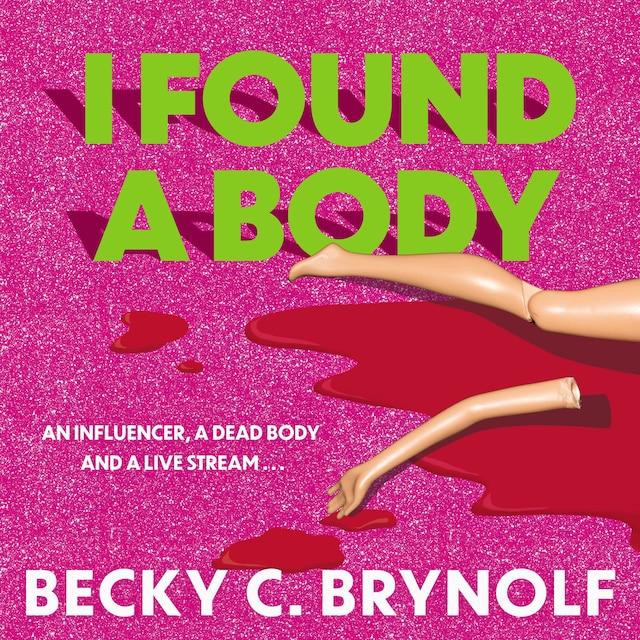 Book cover for I Found a Body