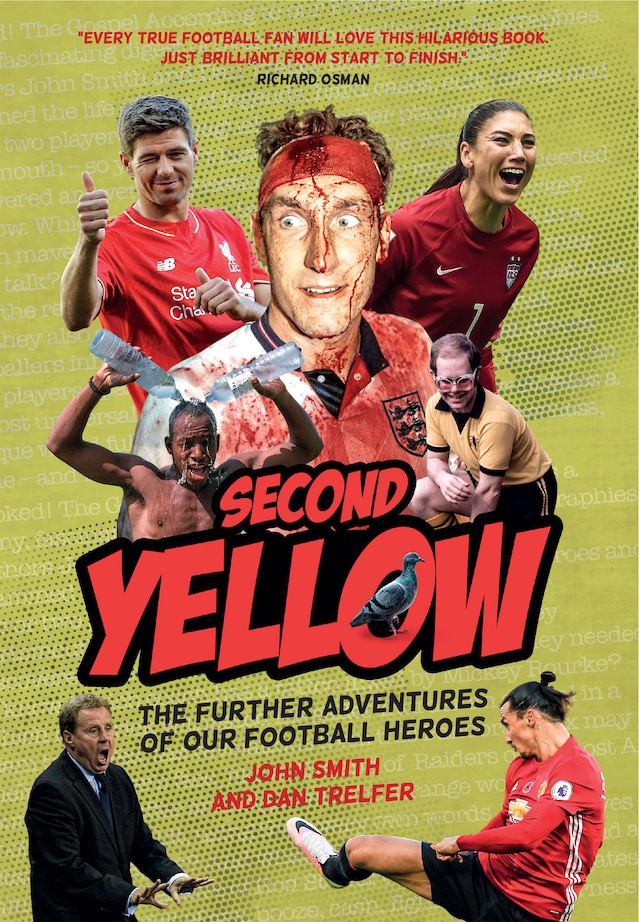 Book cover for Second Yellow: The Further Adventures of our Footballing Heroes
