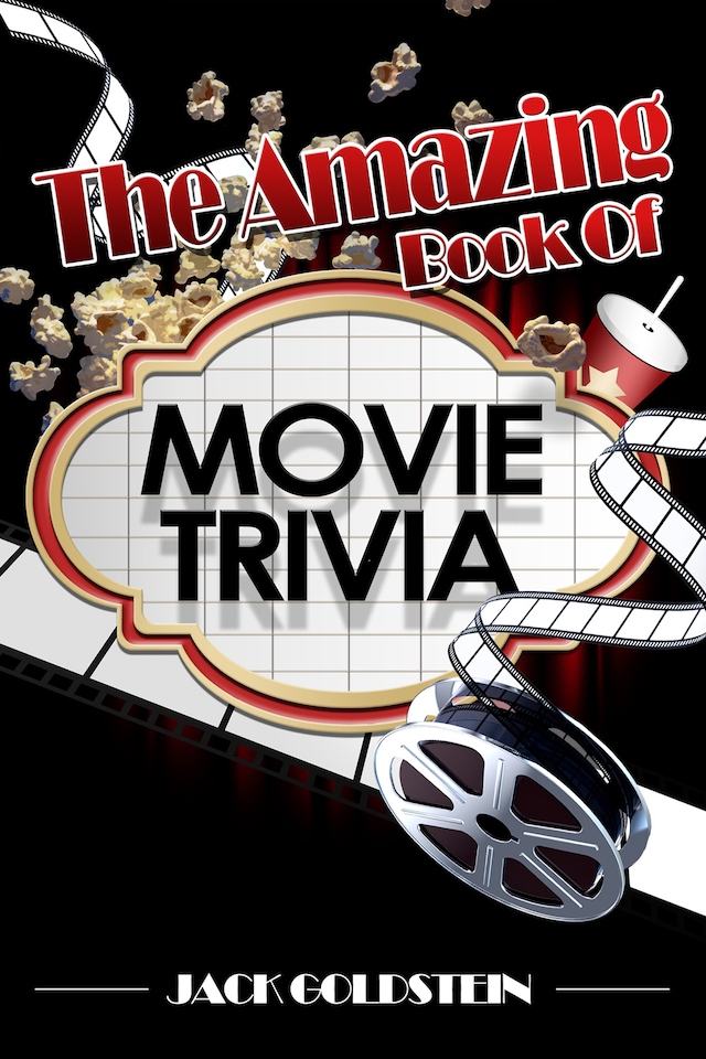 Book cover for The Amazing Book of Movie Trivia