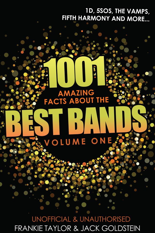 Okładka książki dla 1001 Amazing Facts about The Best Bands - Volume 1