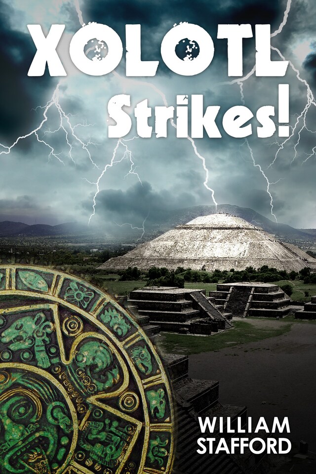 Couverture de livre pour Xolotl Strikes!