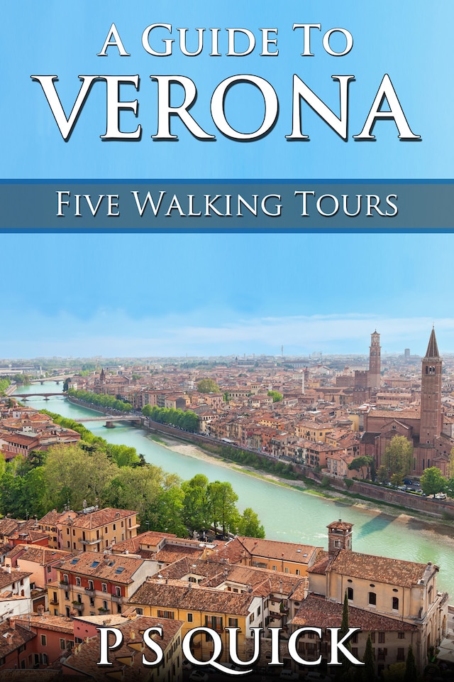 Book cover for A Guide to Verona: Five Walking Tours