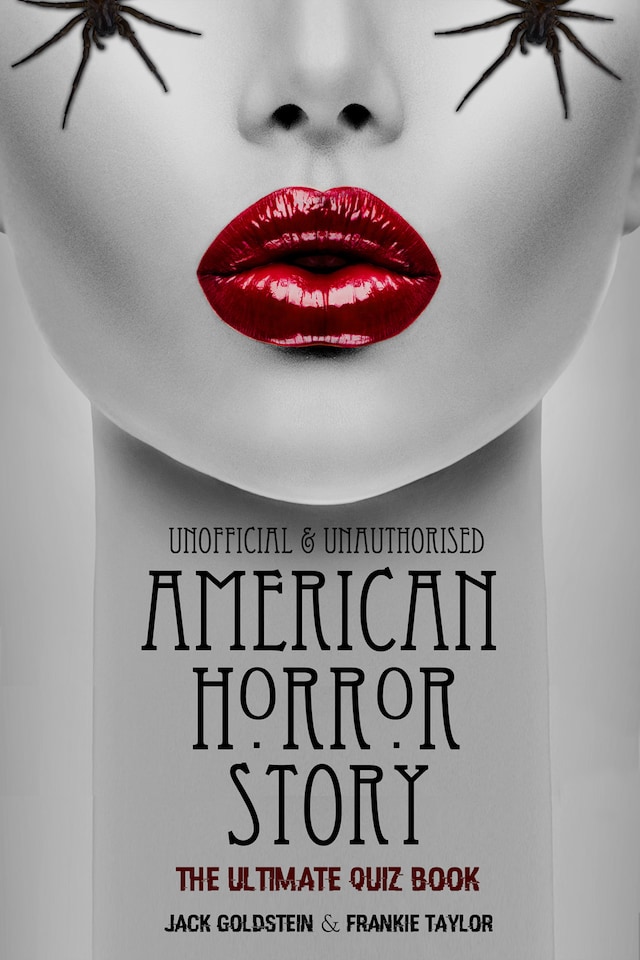 American Horror Story - The Ultimate Quiz Book