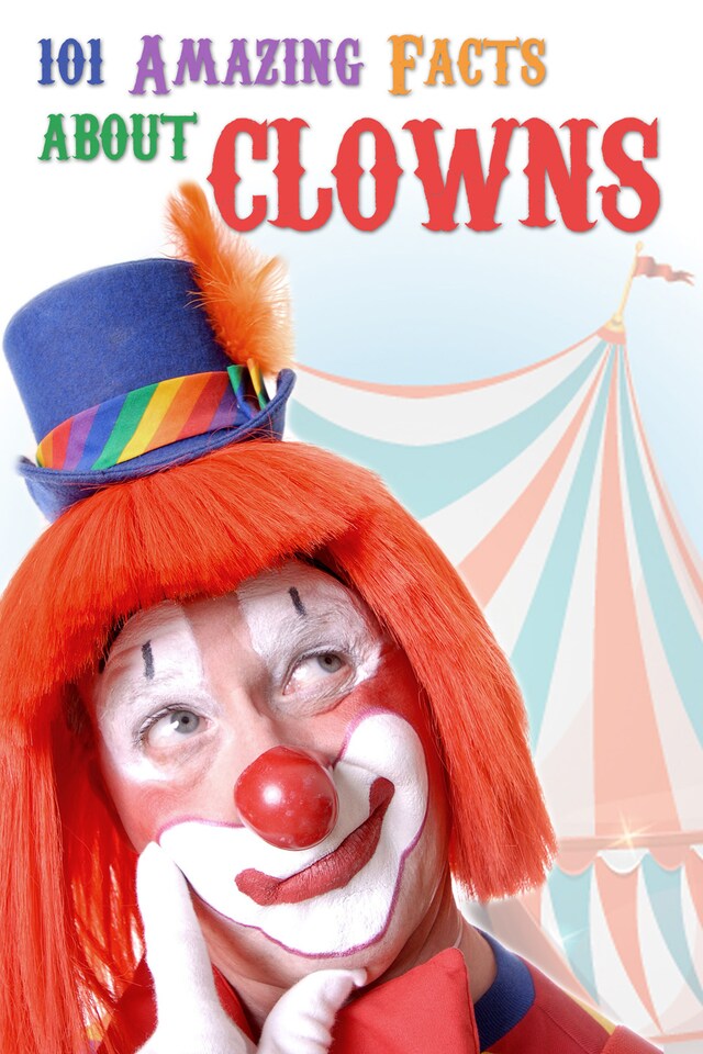 Portada de libro para 101 Amazing Facts about Clowns