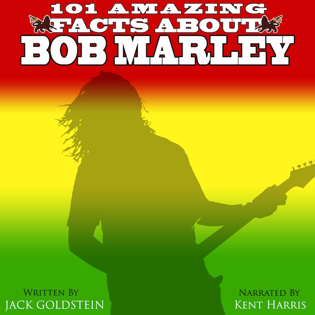 Okładka książki dla 101 Amazing Facts about Bob Marley