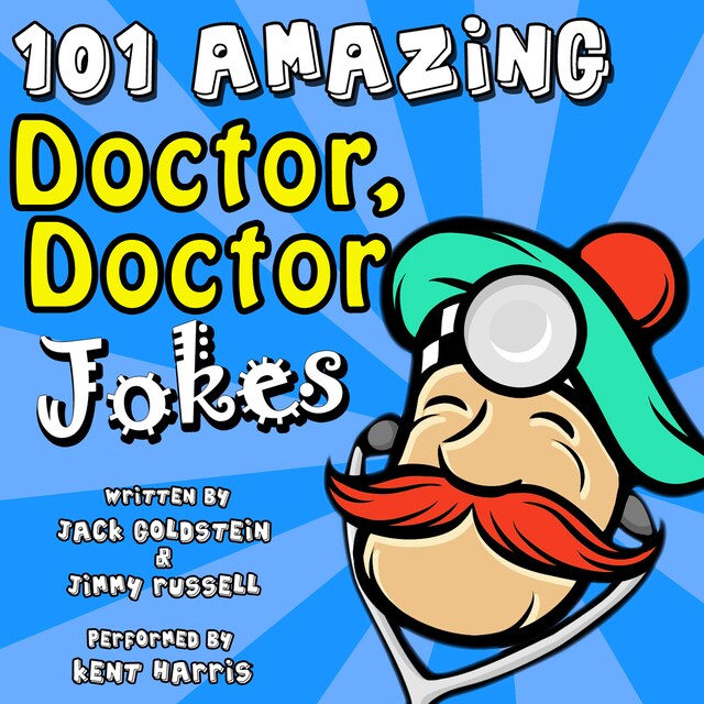 Book cover for 101 Amazing Doctor Doctor Jokes