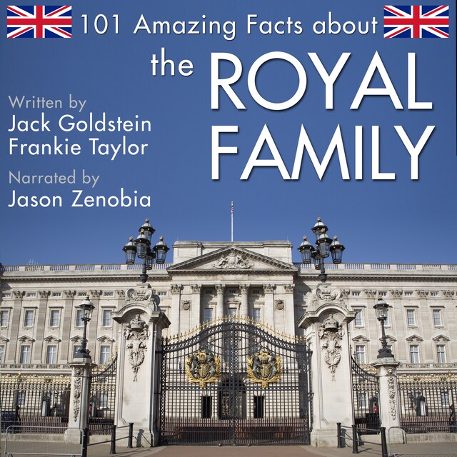 Bogomslag for 101 Amazing Facts about the Royal Family