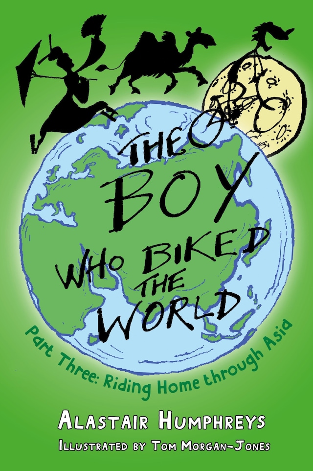 Book cover for The Boy who Biked the World Part Three