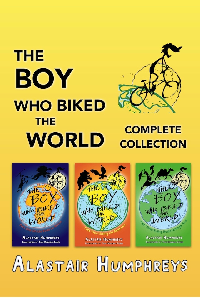 Kirjankansi teokselle The Boy Who Biked the World: Complete Collection
