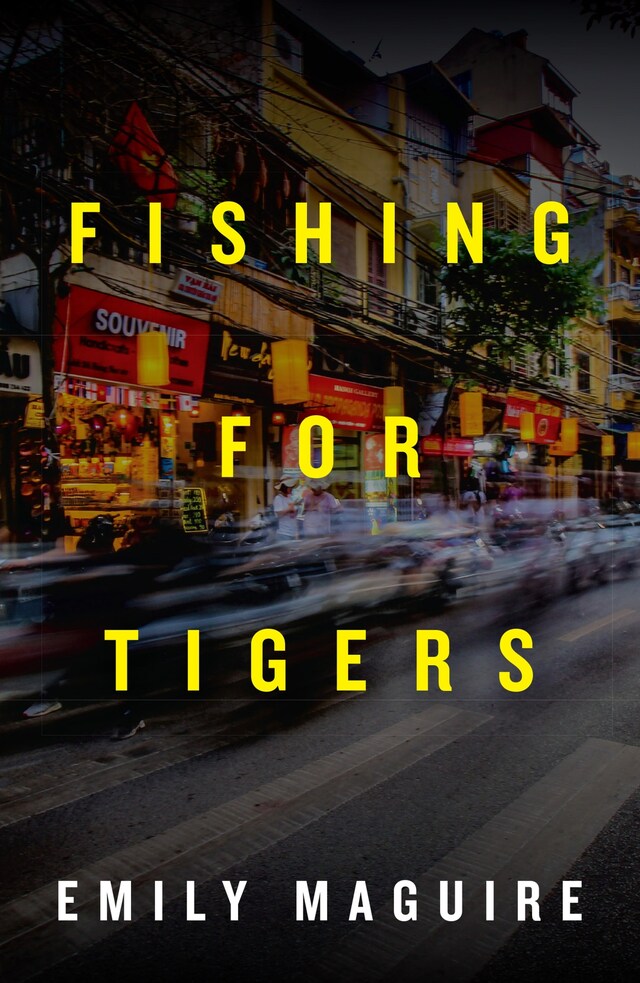 Book cover for Fishing for Tigers