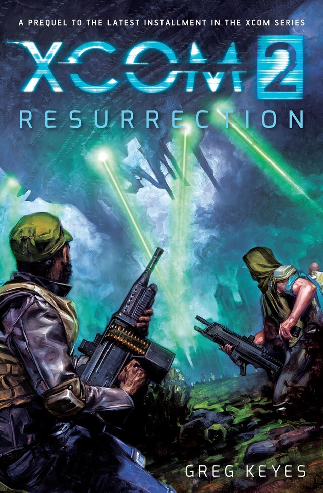 Book cover for XCOM 2: Resurrection