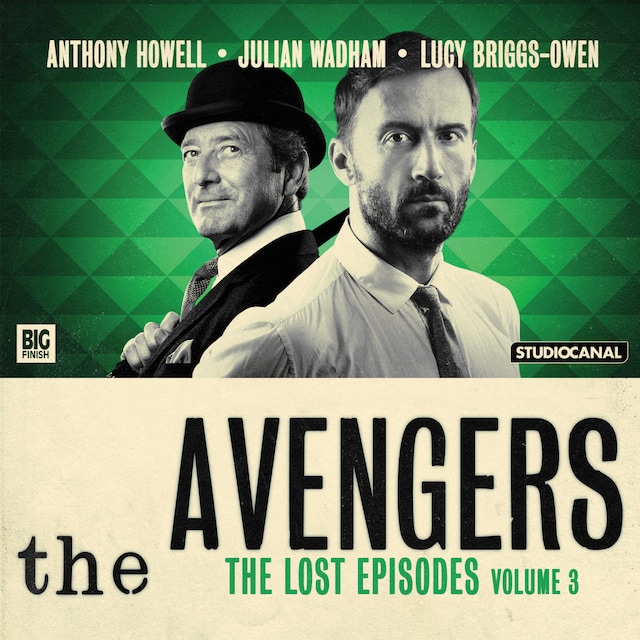Bogomslag for The Avengers, The Lost Episodes, Vol. 3 (Unabridged)