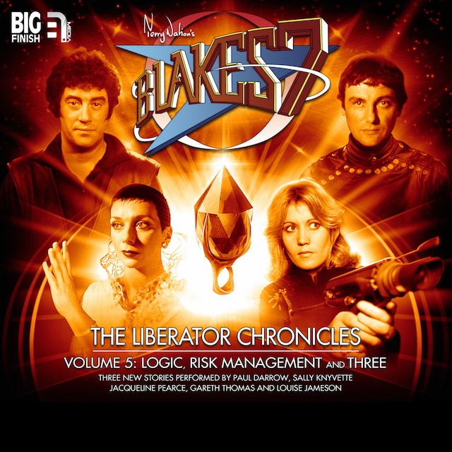 Book cover for Blake's 7, The Liberator Chronicles, Vol. 5 (Unabridged)