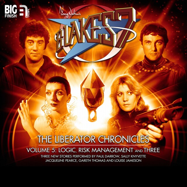 Portada de libro para Blake's 7, The Liberator Chronicles, Vol. 5 (Unabridged)