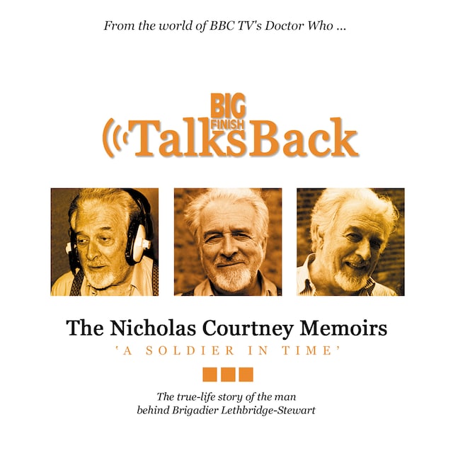 Portada de libro para The Nicholas Courtney Memoirs - A Soldier in Time (Unabridged)