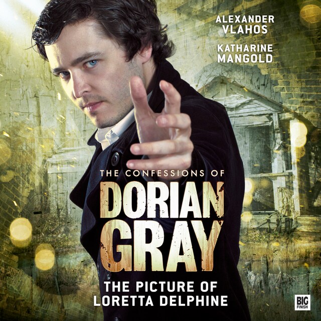 Book cover for The Confessions of Dorian Gray, Series 2, 1: The Picture of Loretta Delphine (Unabridged)