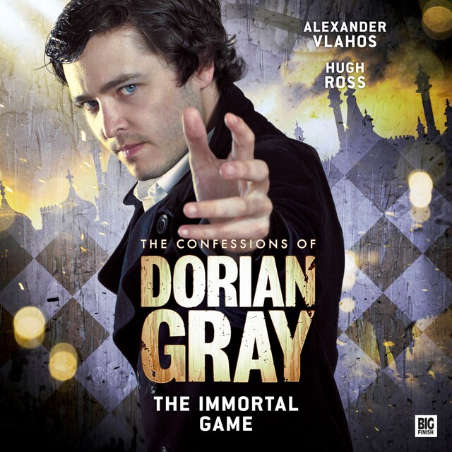 Book cover for The Confessions of Dorian Gray, Series 2, 4: The Immortal Game (Unabridged)