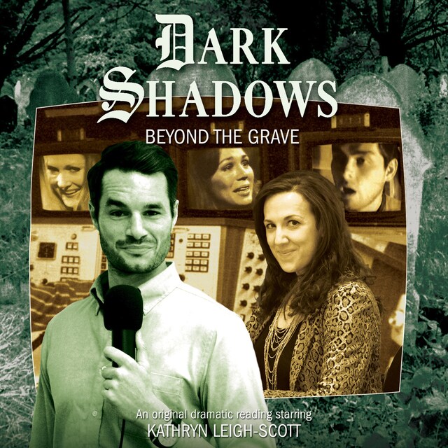 Kirjankansi teokselle Dark Shadows, 38: Beyond the Grave (Unabridged)
