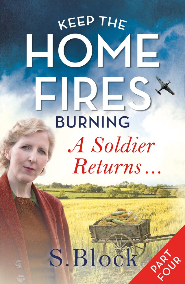 Book cover for Keep the Home Fires Burning - Part Four