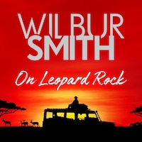 On Leopard Rock: A Life of Adventures