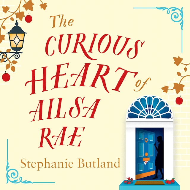 Okładka książki dla The Curious Heart of Ailsa Rae