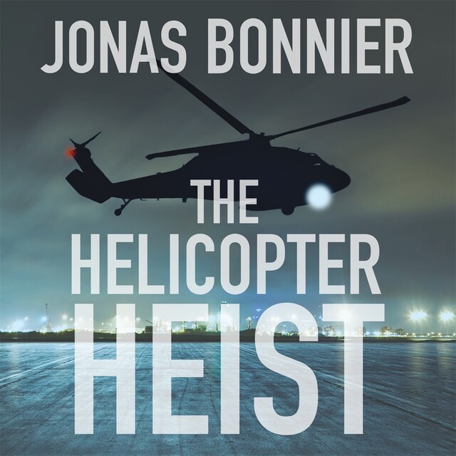 Book cover for The Helicopter Heist