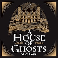 A House of Ghosts