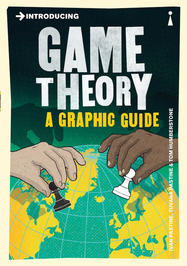Book cover for Introducing Game Theory