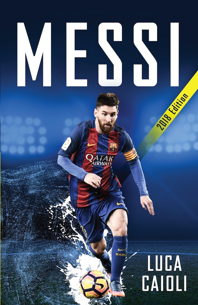 Okładka książki dla Messi – 2018 Updated Edition