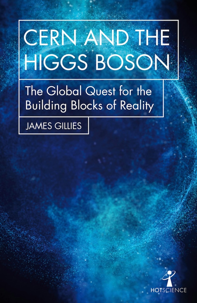 Portada de libro para CERN and the Higgs Boson