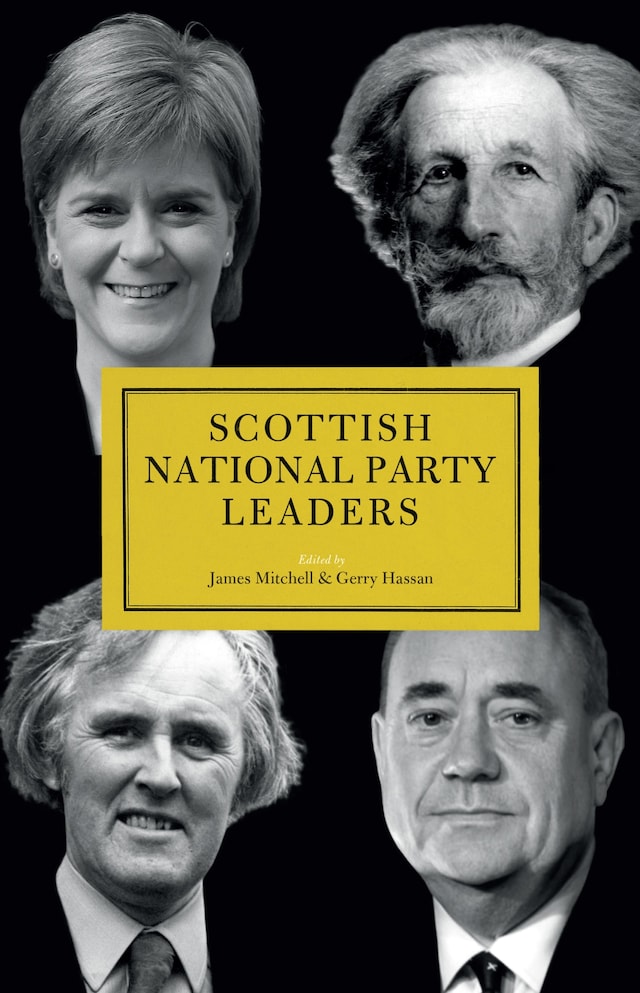 Kirjankansi teokselle Scottish National Party (SNP) Leaders