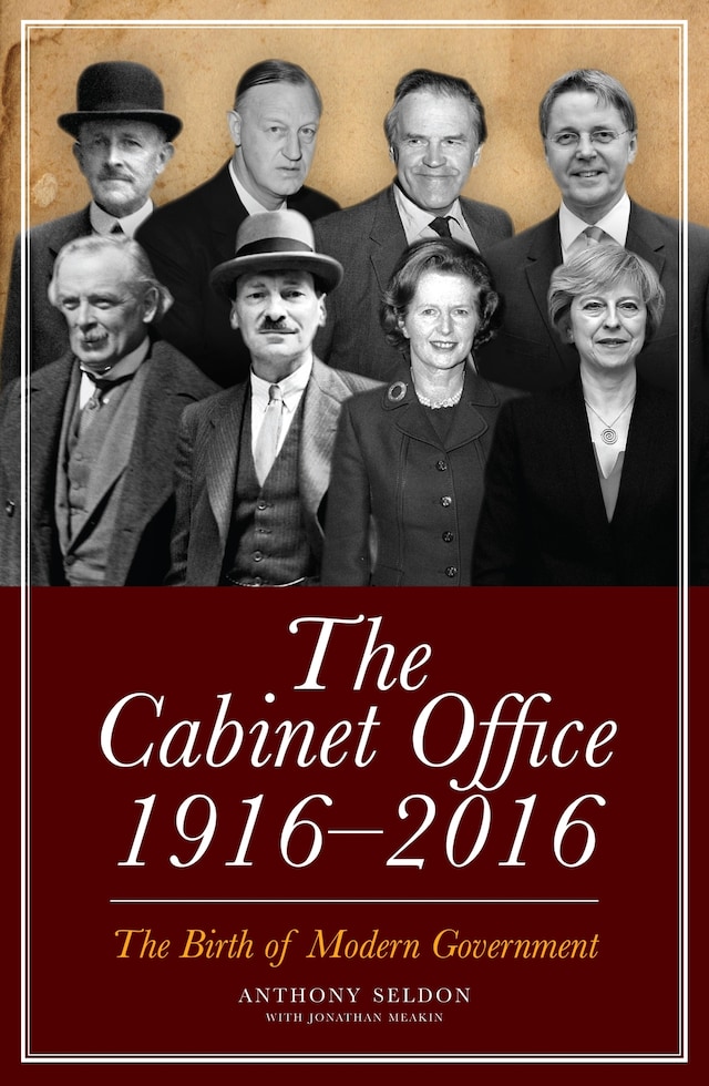 Boekomslag van The Cabinet Office, 1916–2018