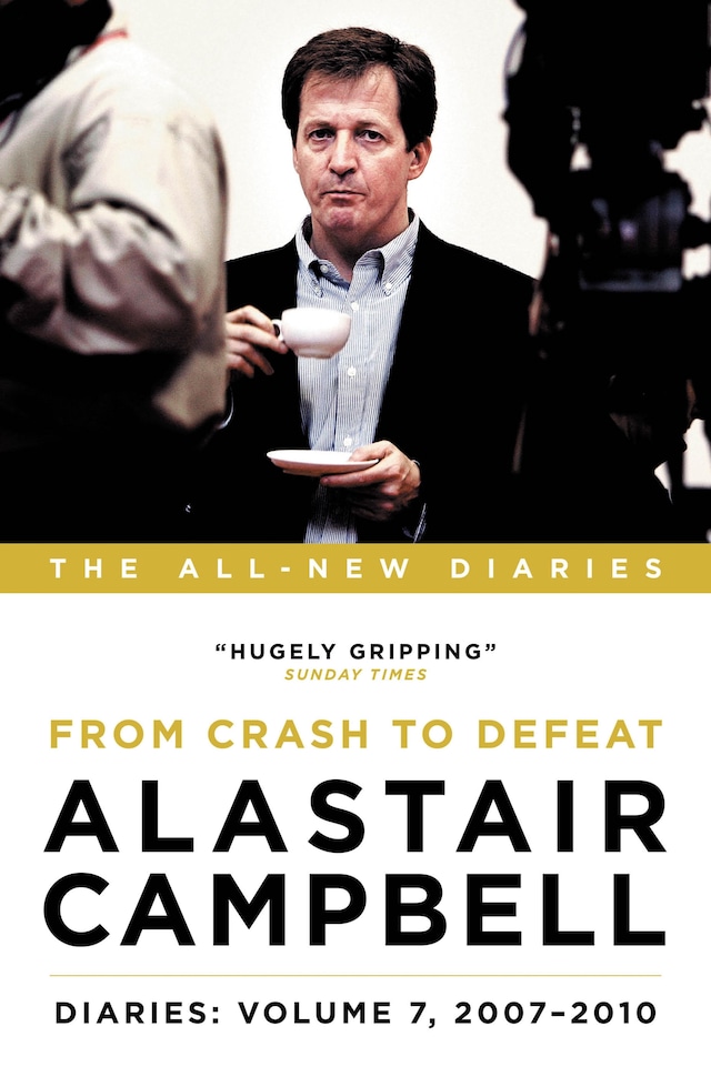 Book cover for Alastair Campbell Diaries: Volume 7