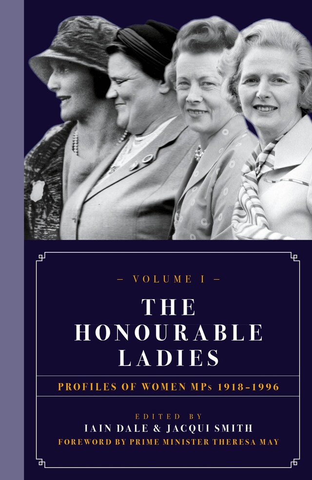 Book cover for The Honourable Ladies: Volume I