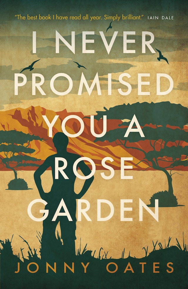 Book cover for I Never Promised You A Rose Garden