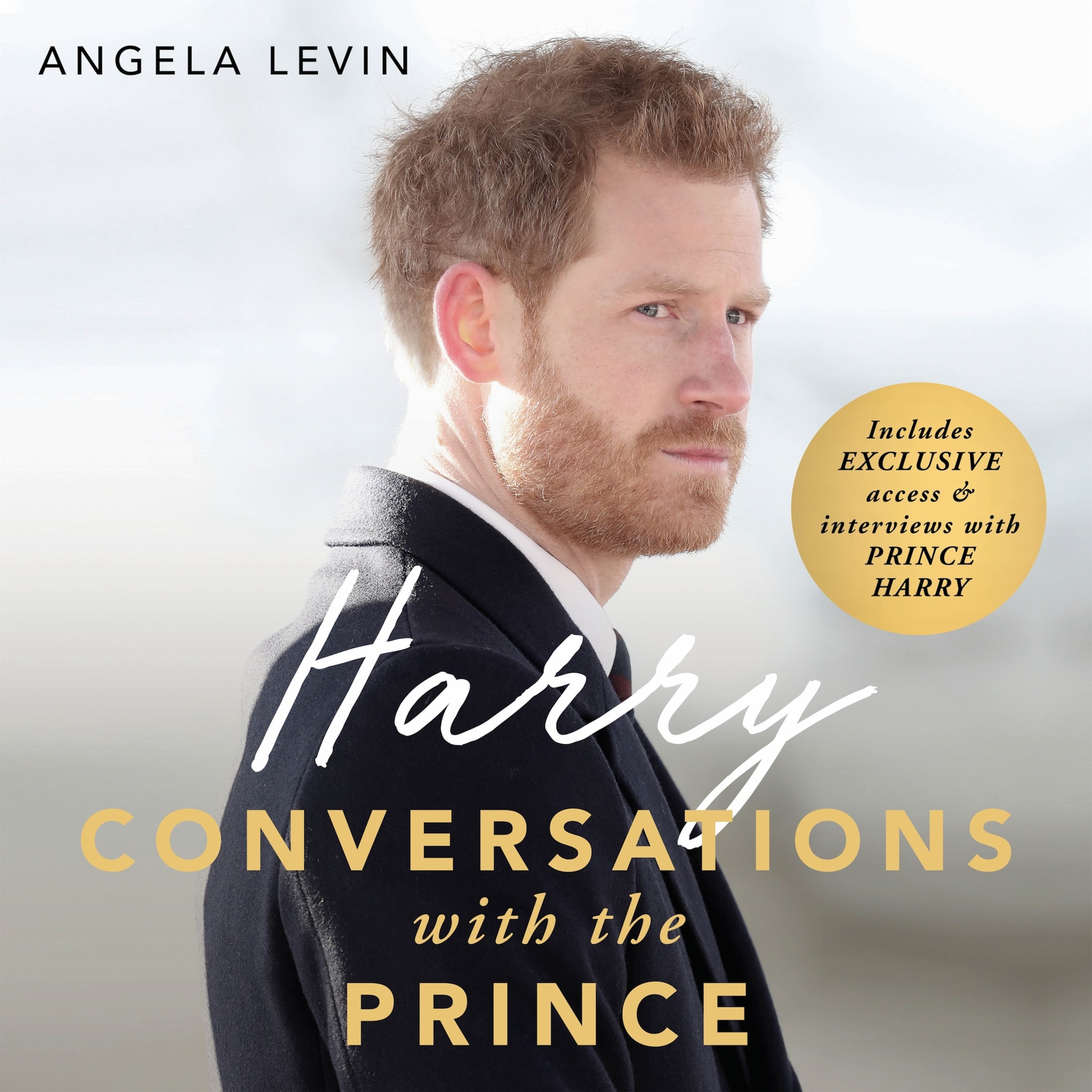 Harry: Conversations with the Prince – INCLUDES EXCLUSIVE ACCESS & INTERVIEWS WITH PRINCE HARRY ilmaiseksi