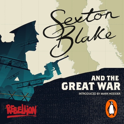 Sexton Blake and the Great War
