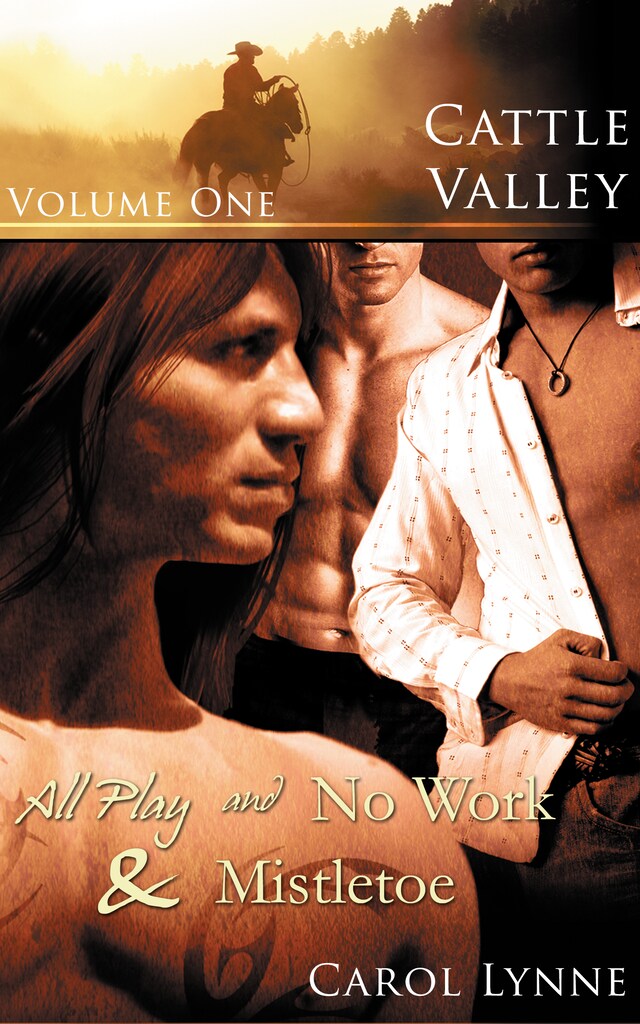 Cattle Valley Volume One