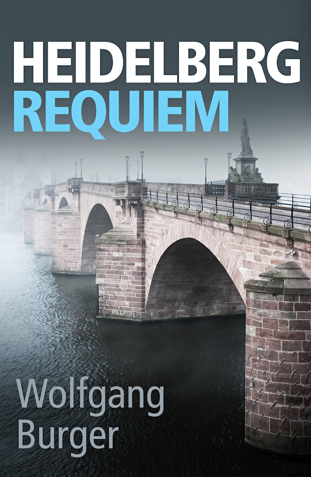 Okładka książki dla Heidelberg Requiem