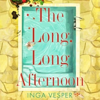 The Long, Long Afternoon