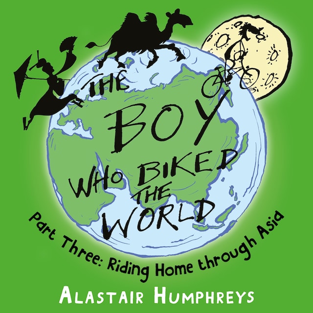 Kirjankansi teokselle The Boy Who Biked the World: Riding Home Through Asia