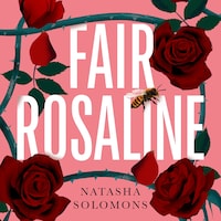 Fair Rosaline