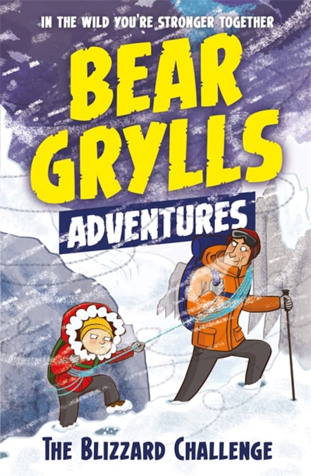 Okładka książki dla A Bear Grylls Adventure 1: The Blizzard Challenge